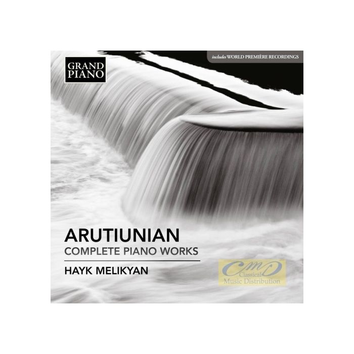 Arutiunian: Complete Piano Works