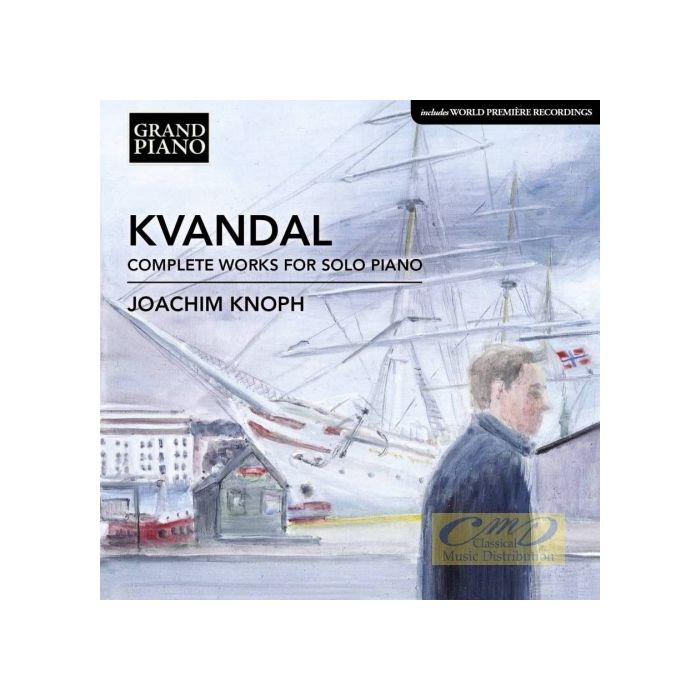 Kvandal: Complete Works for Solo Piano