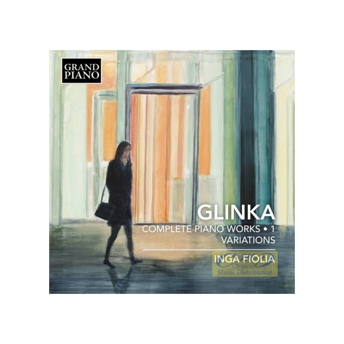Glinka: Complete Piano Works Vol. 1