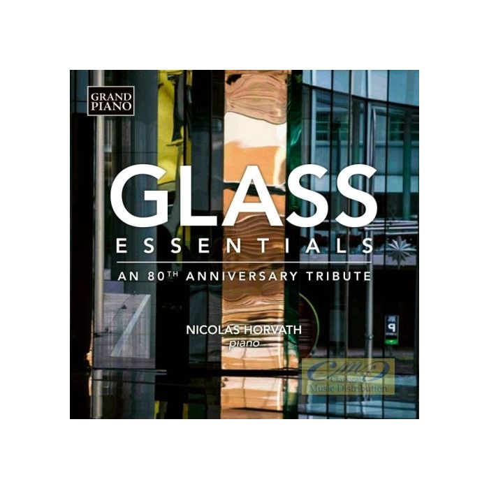 Glass Essentials – Etudes,  Morning Passages Metamorphosis ... 