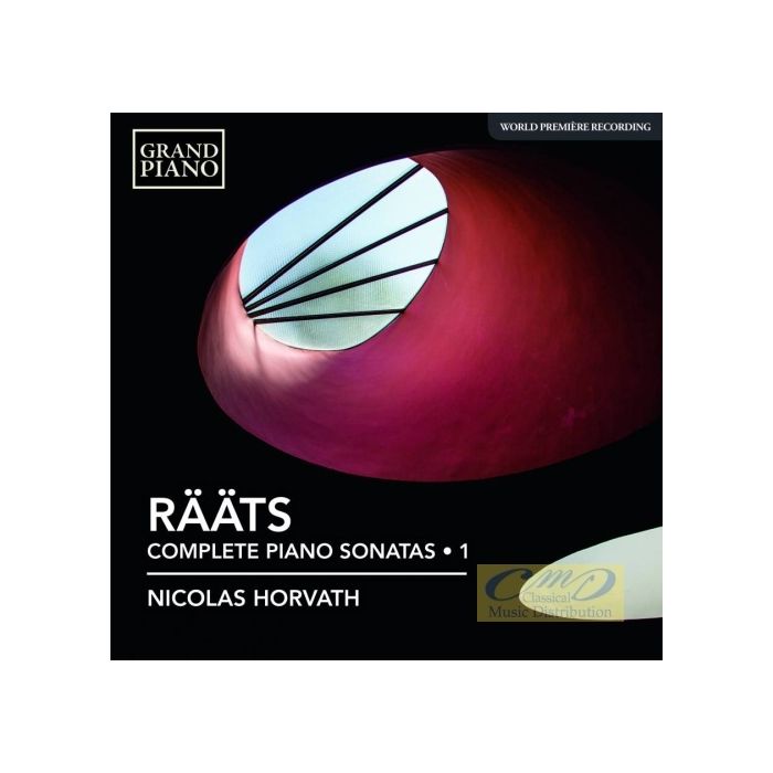 Rääts: Complete Piano Sonatas Vol. 1