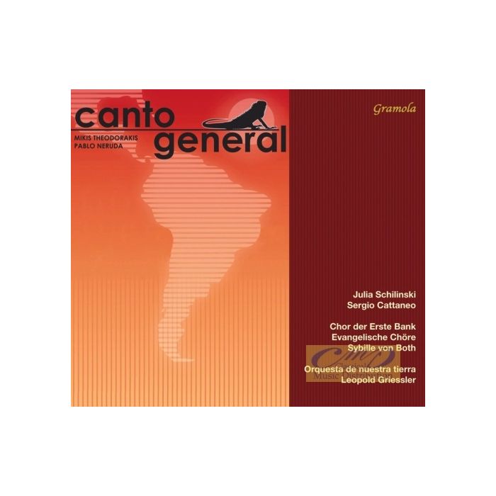 Theodorakis / Neruda: Canto General - Oratorio in a Latin American-Greek Rhythm