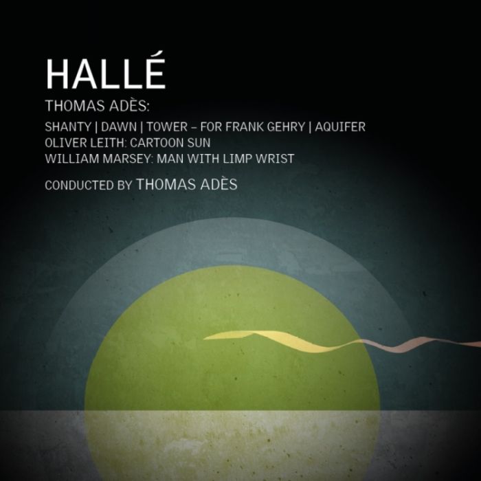 Ades; Leith; Marsey: Orchestral Works