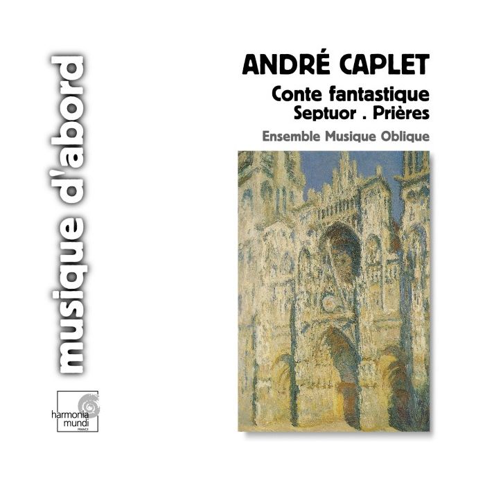 Caplet: Conte fantastique, Septuor, Prieres 