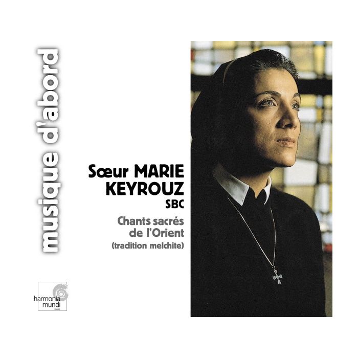KEYROUZ - Chants sacres de l'Orient