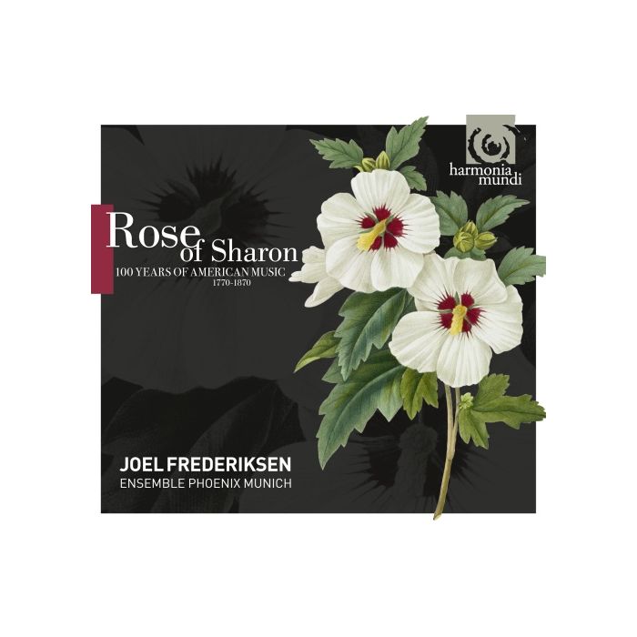Rose of Sharon, 100 years of American Music (1770-1870)