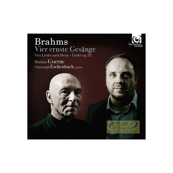 Brahms: Vier ernste Gesänge; Lieder & Gesänge op. 32