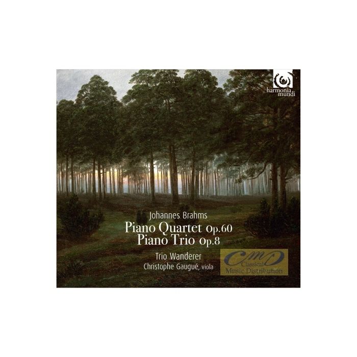 Brahms: Piano Quartet op. 60; Piano Trio op. 8