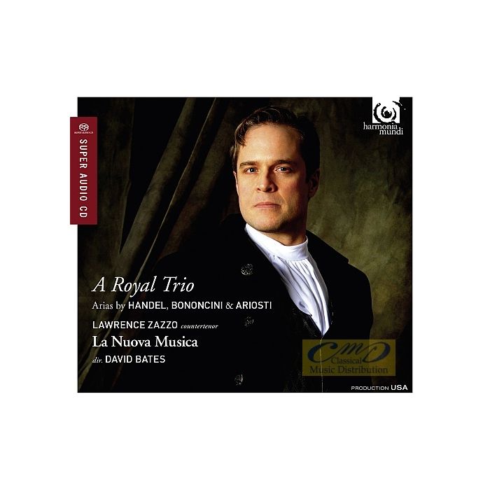 A Royal Trio - Handel; Bononcini & Ariosti: Opera Arias