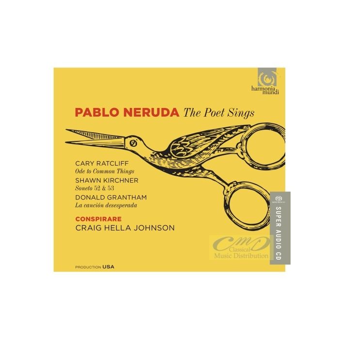 Neruda: The Poet Sings – Ratcliff,  Kirchner & Grantham