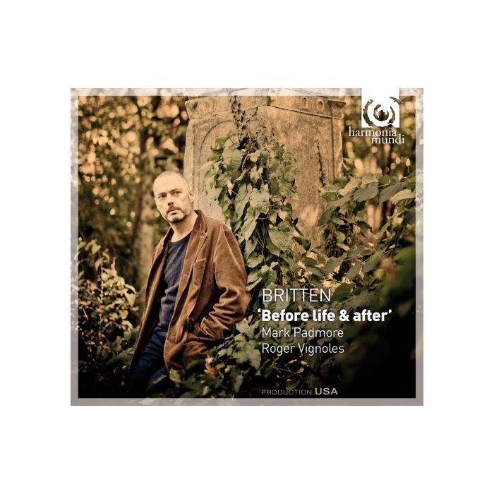 Britten: Before Life & after, Sonnets of J. Donne op. 35, Folksongs, Winter Words op. 52