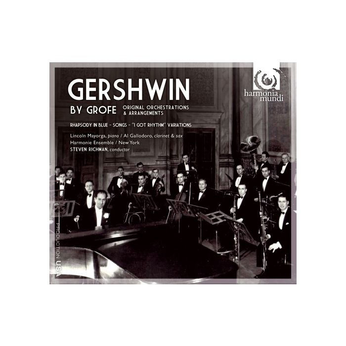 Gershwin by Grofé: Symphonic Jazz - Rhapsody in Blue, Songs, I Got Rhythm