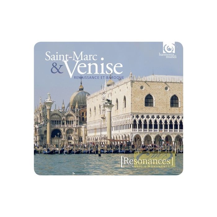 Resonances - Saint-Marc et Venise: Sacred music at the heart of the Baroque revolution