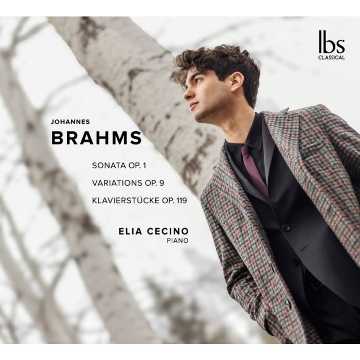 Brahms: Piano Sonata No. 1; Variations; Klavierstücke