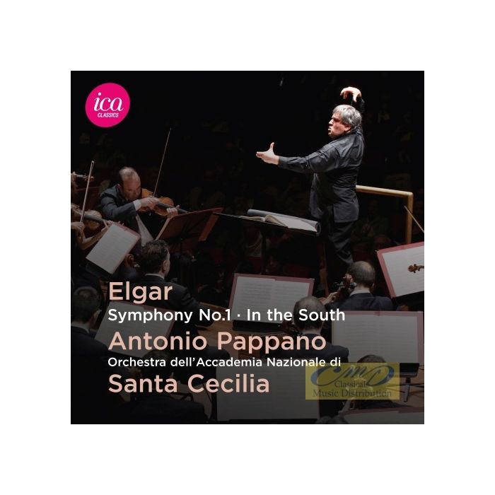 Elgar: Symphony No. 1; Concert Overture ‘In the South’