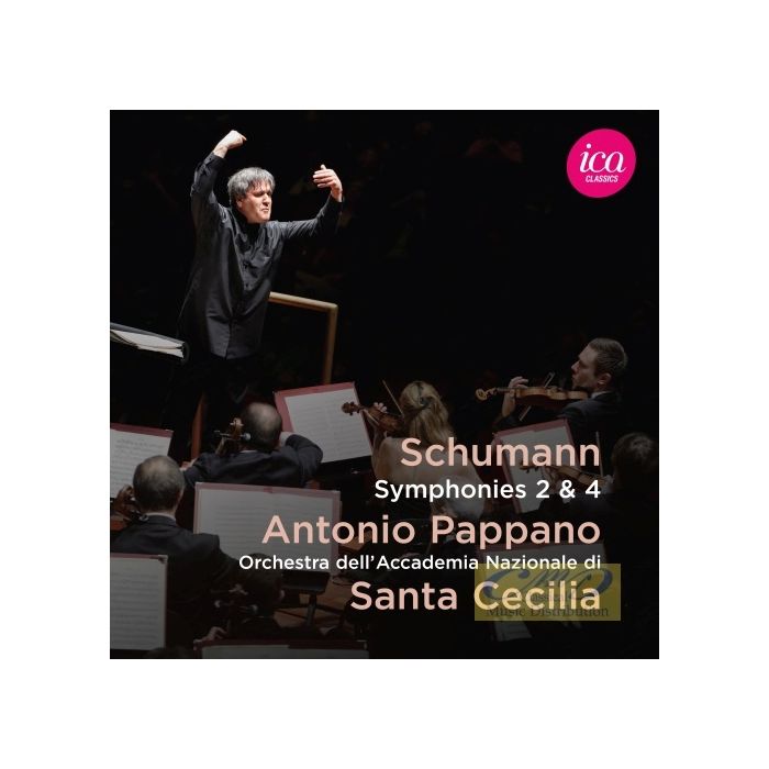 Schumann: Symphonies No. 2 & No. 4