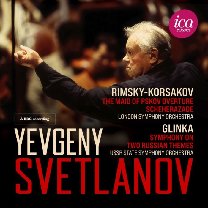 Yevgeny Svetlanov: Rimsky-Korsakov, Glinka (Live)