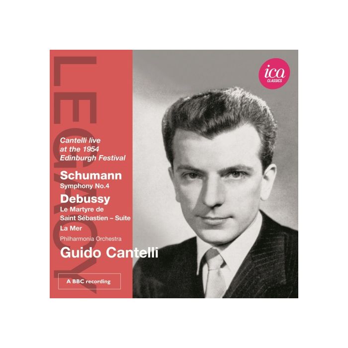 Schumann: Symphony No. 4 / Debussy: Le Martyre de Saint Sébastien - Suite, La Mer