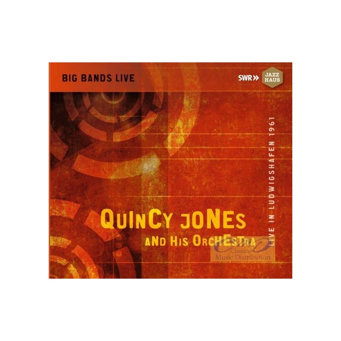 Quincy Jones and his Orchestra, Live in Ludwigshafen 1961