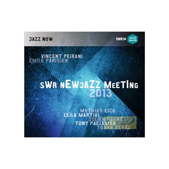 SWR NEWJazz Meeting 2013
