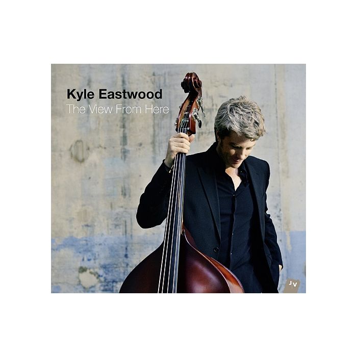 Kyle Eastwood: The View From Here