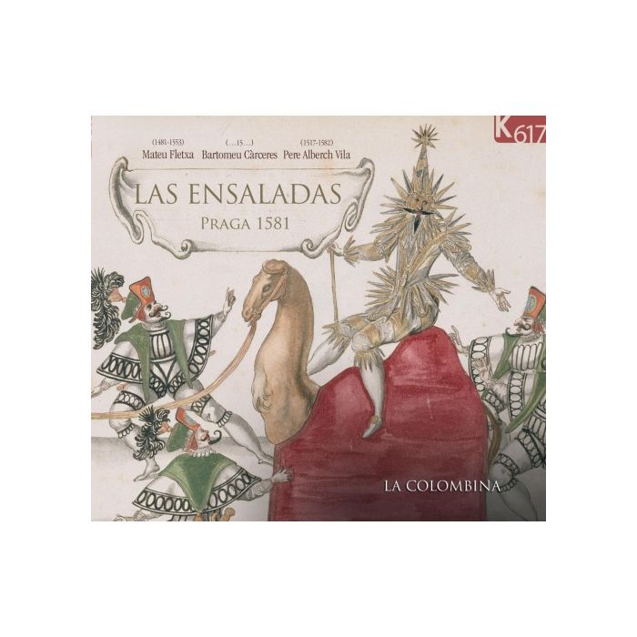 Las Ensaladas - Spanish Songs of the 16th century