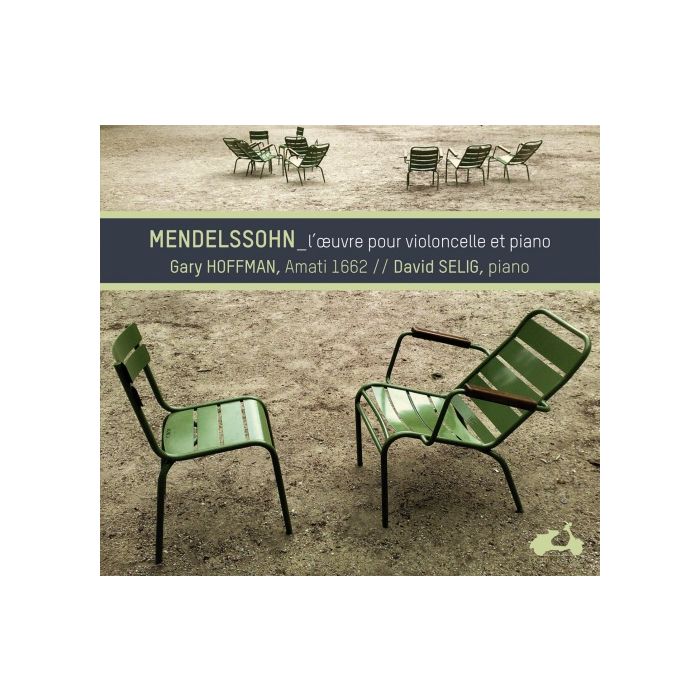 Mendelssohn: Complete works for cello and piano