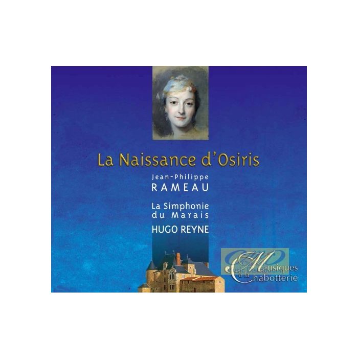 Rameau: La Naissance d'Osiris