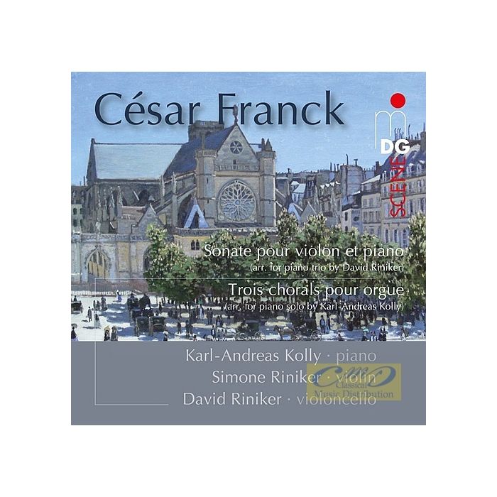 Franck: Sonata for Violin and Piano; Three chorals for organ