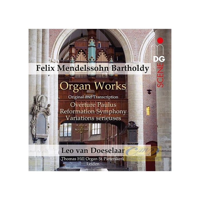 Mendelssohn: Organ Works