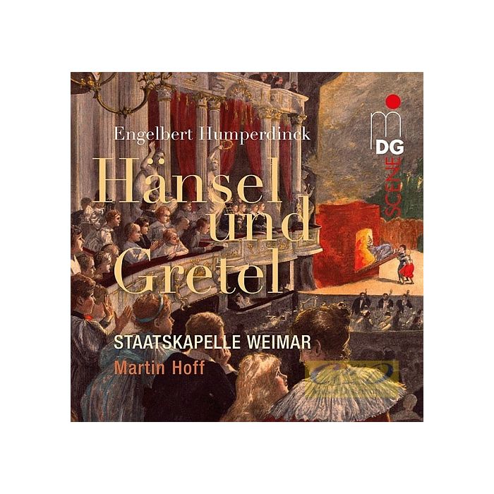 Humperdinck: Hansel and Gretel
