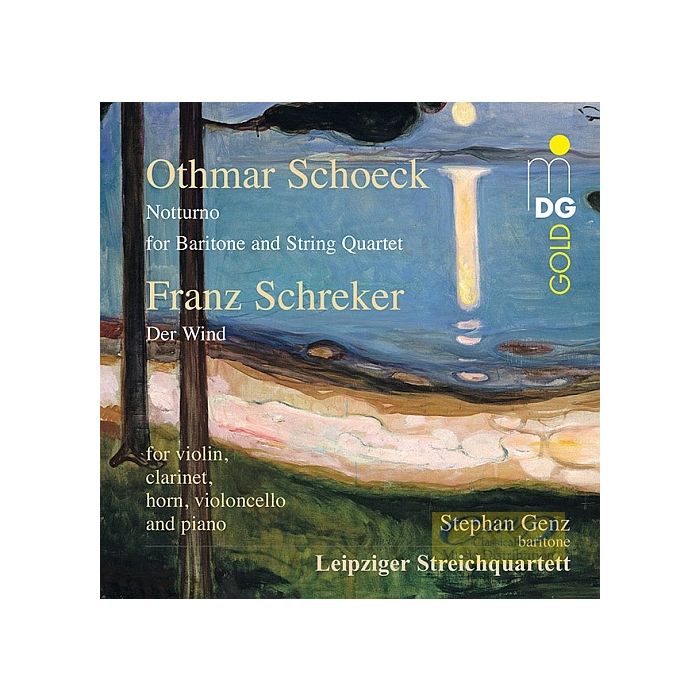 Schoeck: Notturno / Schreker: Der Wind