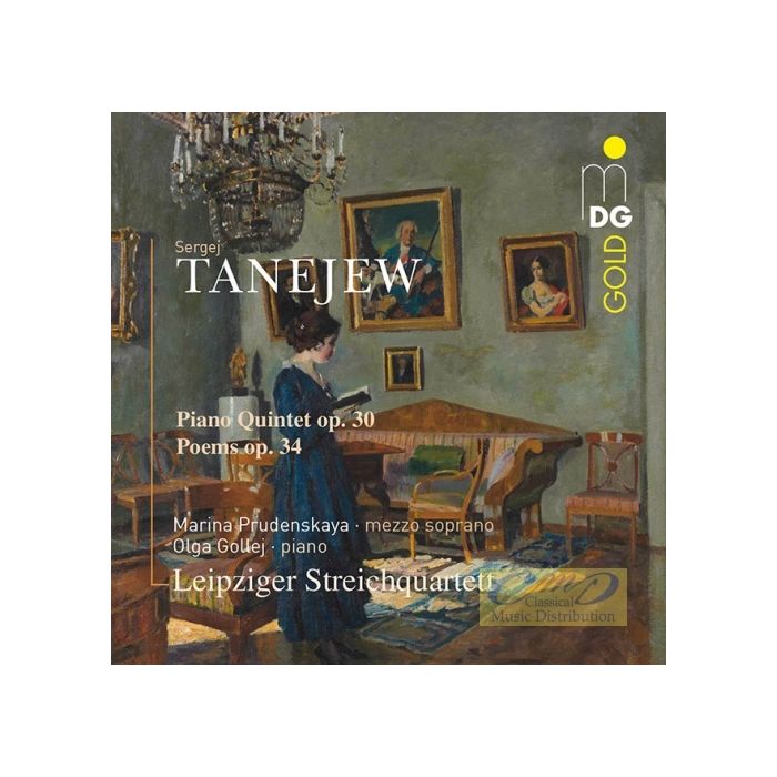 Taneyev: Piano Quintet op. 30 Poems op. 34