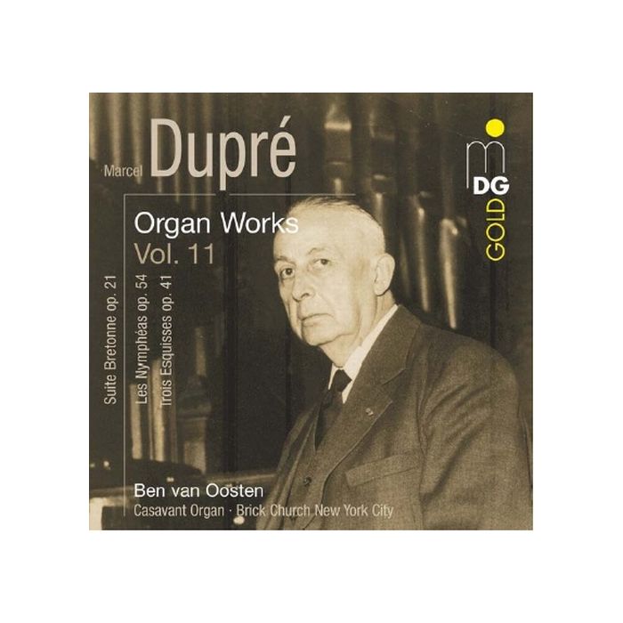 Dupré: Organ Works Vol. 11