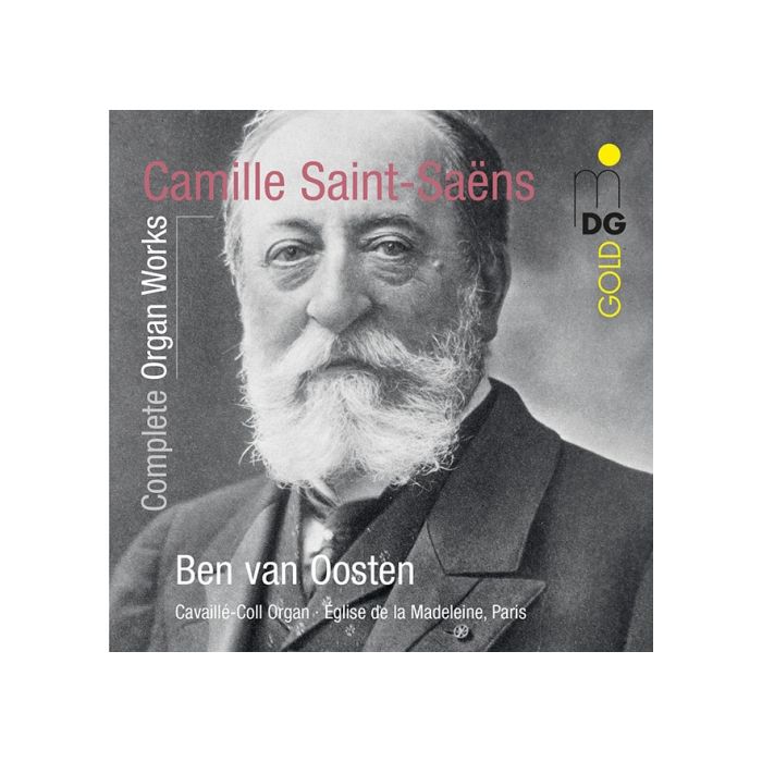 Saint-Saëns: Complete Organ Works