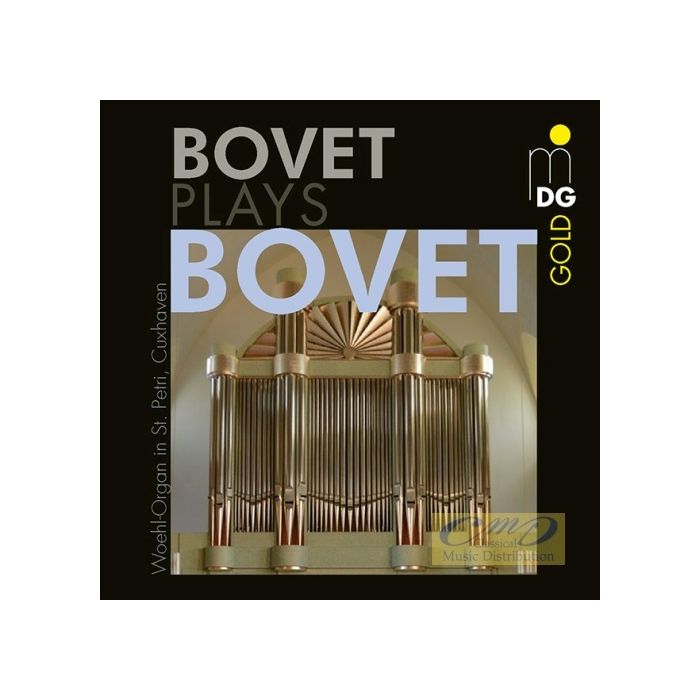 Bovet: Organ Music