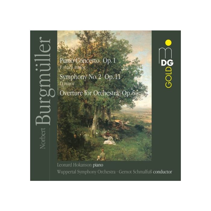 Burgmüller: Piano Concerto op. 1, Overture op. 5, Symphony No. 2