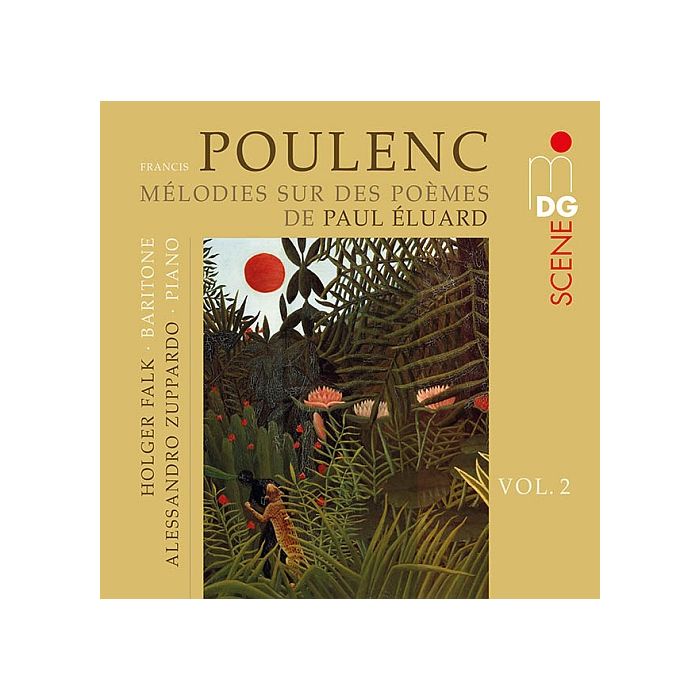 Poulenc: Songs Vol. 2 (after poems by Paul Éluard)