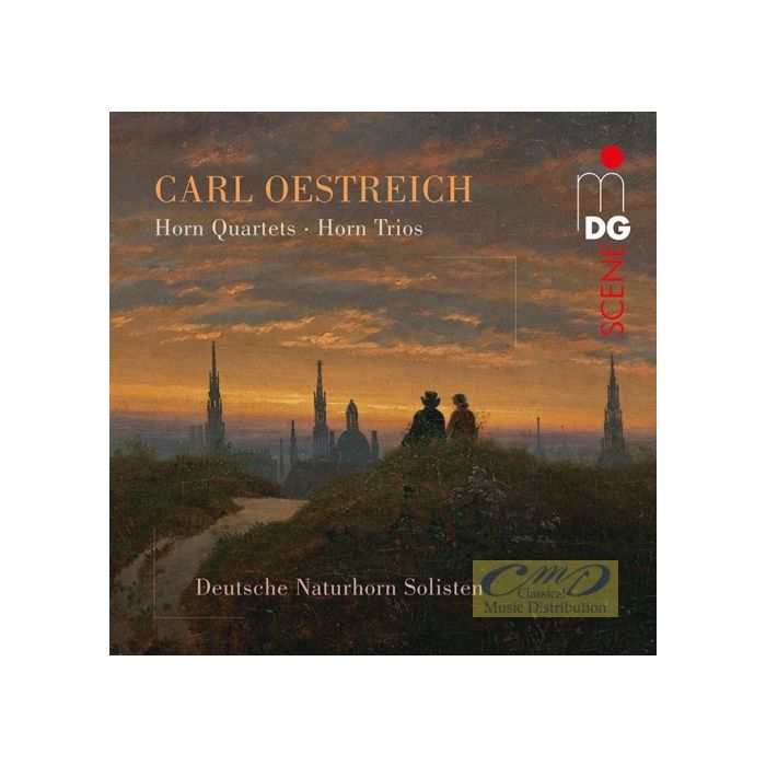Oestreich: Horn Quartets and Horn Trios