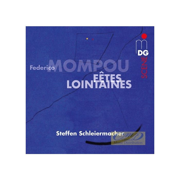 Mompou: F?tes lontaines, Charmes, Cants Magics, Suburbis