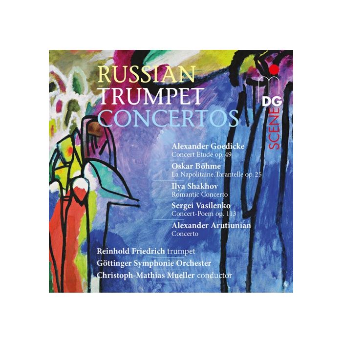 Russian Trumpet Concertos - Arutiunian, Vasilenko, Goedicke, Shakhov, O. Böhme