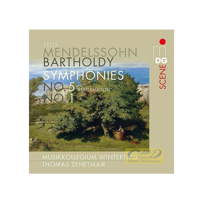 Mendelssohn: Symphonies Nos. 1 & 5 “Reformation”