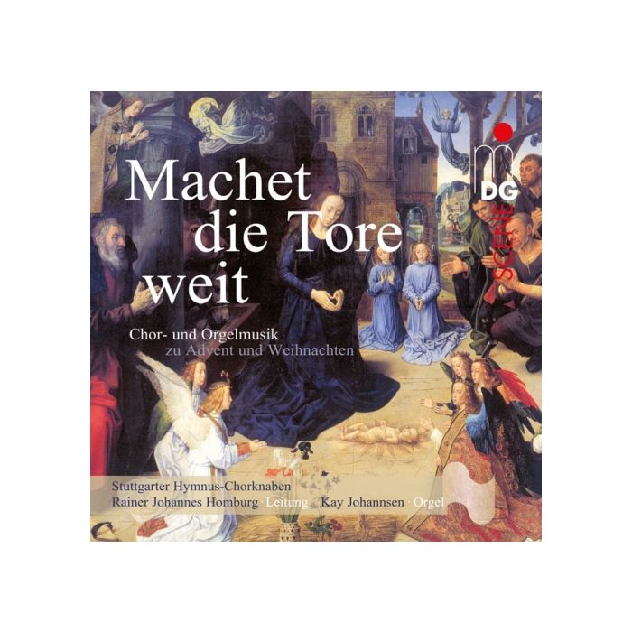 Machet die Tore weit, Christmas Choral Music by Hammerschmidt, Praetorius, Schmidt, Schütz, Brahms, Bach, ...