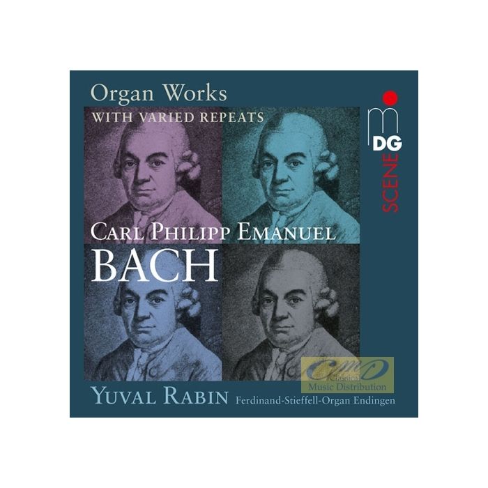 Bach, C.P.E.: Organ Works with varied repeats