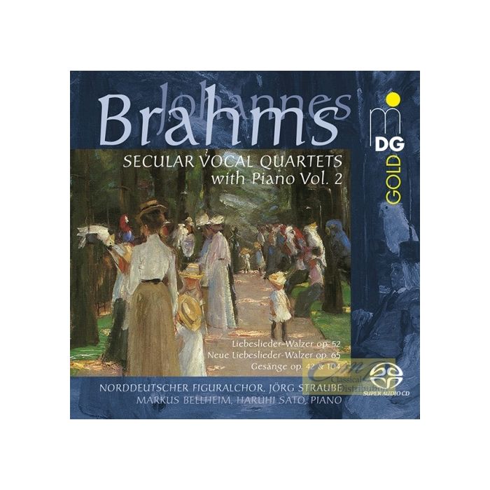 Brahms: Secular Vocal Quartets with Piano Vol. 2