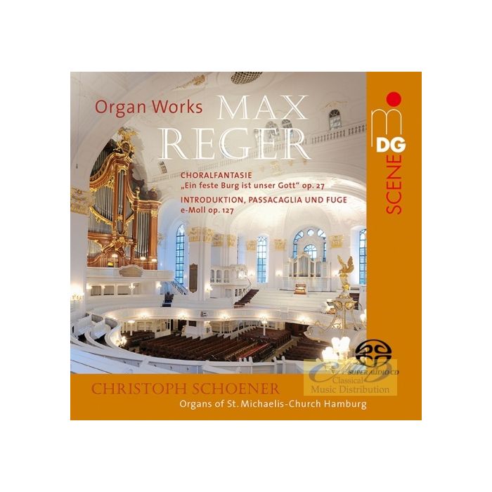 Reger: Organ Works - Choralfantasie; Introduktion, Passacaglia und Fuge