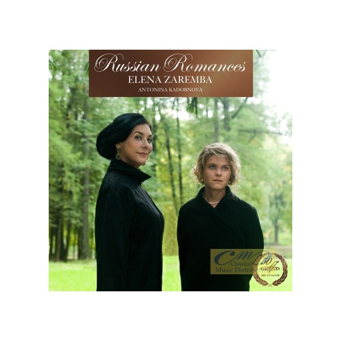 Russian Romances – Glinka, Rubinstein, Cui ,Tchaikovsky ,Rachmaninov
