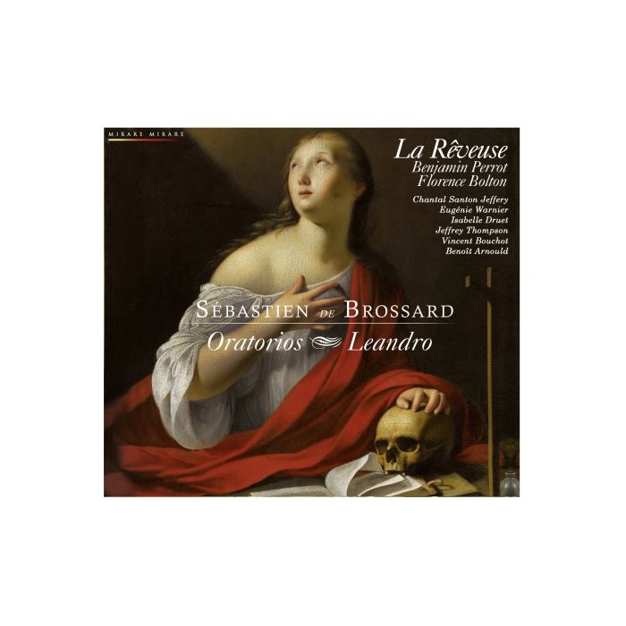 Brossard: Oratorios & Leandro