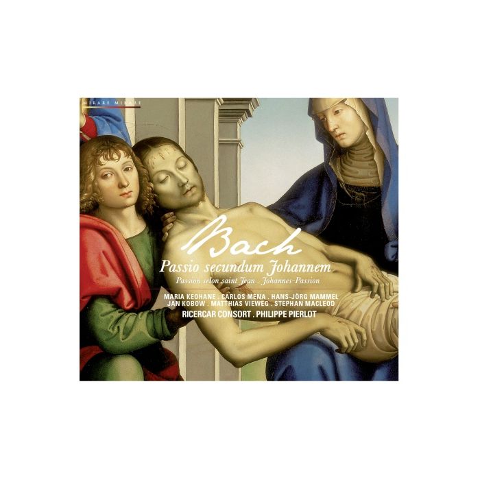 Bach: Passio secundum Johannem BWV 245