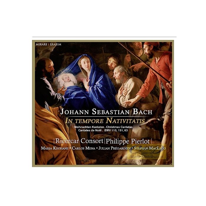 Bach: In Tempore Nativitatis, Christmas Cantatas BWV 110, 151, 63